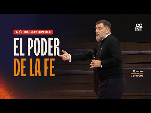 Apostol Billy Bunster - El Poder de la Fe