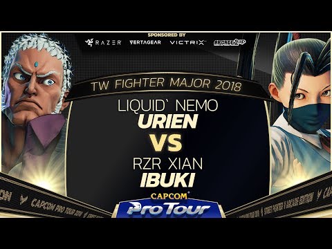 Liquid` Nemo (Urien) vs RZR Xian (Ibuki) - TW FIghter Major 2018 Top 8 - SFV - CPT 2018