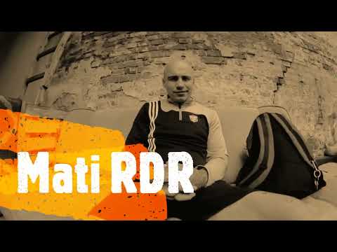 Mati RDR -  I TAK DALEJ
