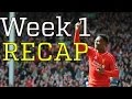 5 Talking Points and Goals From EPL Week 1 - YouTube