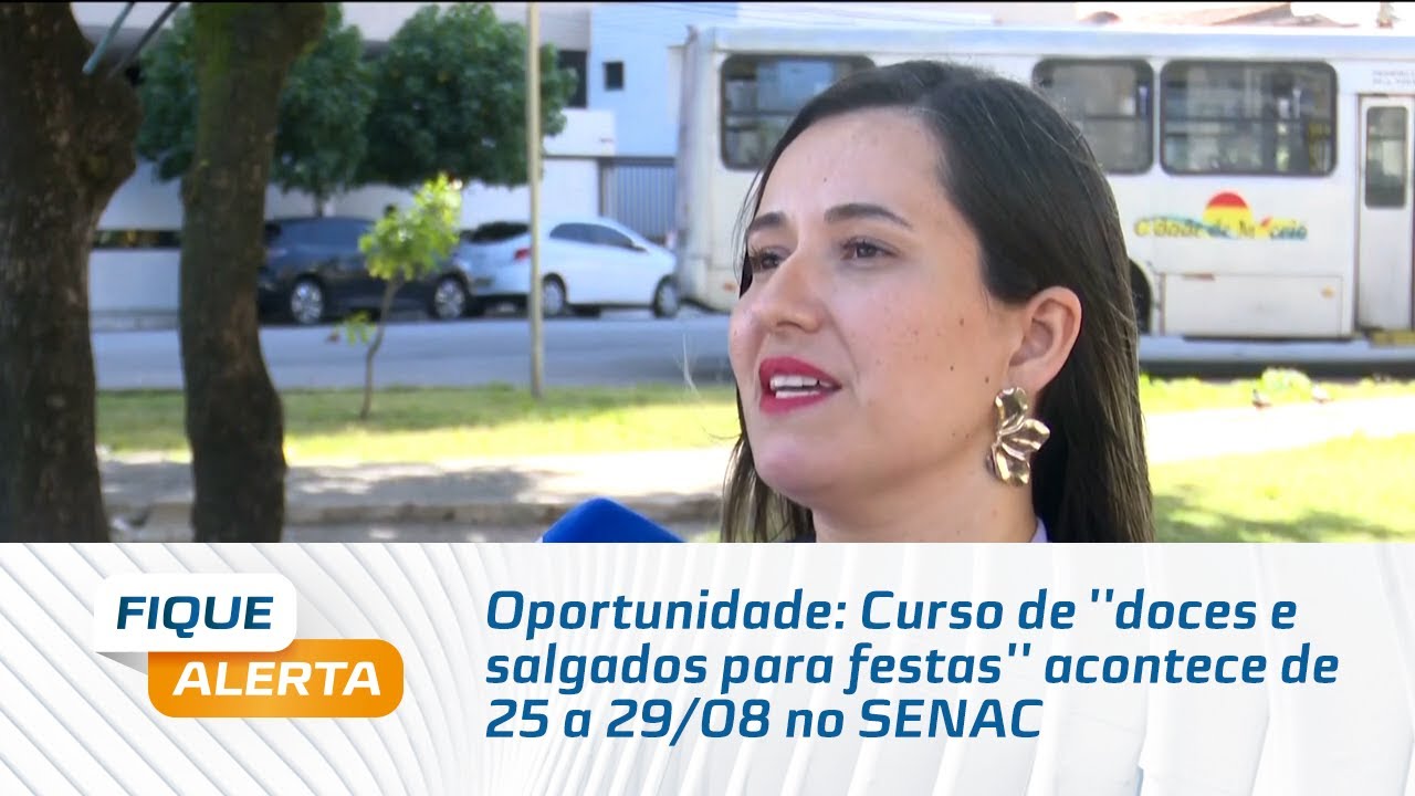 Oportunidade: Curso de ''doces e salgados para festas'' acontece de 25 a 29/08 no SENAC