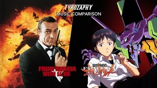 Music comparison: Neon Genesis Evangelion - From Russia With Love