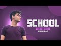 SchooL Ashter X Hindi Rap Prod Tennistheplayer