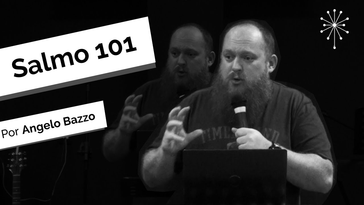 Angelo Bazzo | Salmo 101 - 13.08.17