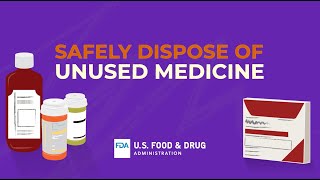 How to Safely Dispose of Unused or Expired Medicine