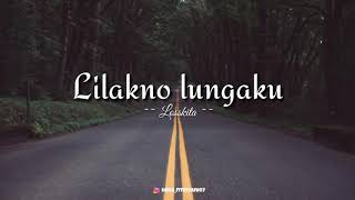 Download lagu Losskita - Lilakno lungaku || Lirik lagu || Lilakno lungaku lurusno dalan mlakumu rabakal tak.... mp3 Download lagu Losskita - Lilakno lungaku || Lirik lagu || Lilakno lungaku lurusno dalan mlakumu rabakal tak.... mp3