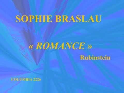 Sophie Braslau   Romance  Rubinstein Columbia 2226