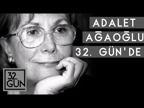 Adalet Ağaoğlu 32. Gün'de | 1999 | 32.Gün Arşivi