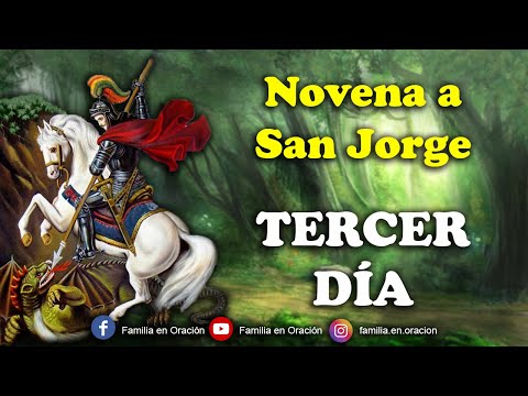 Novena to Saint George - Day 3