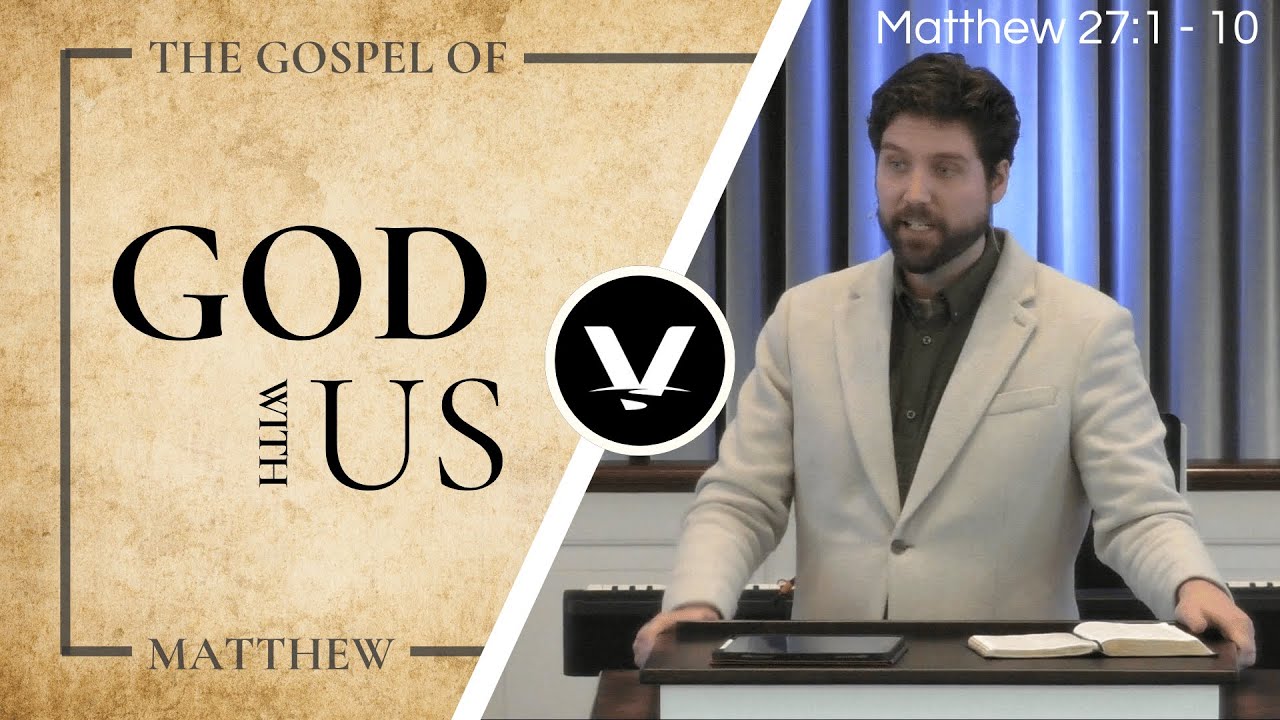 Judas: Godless Regret | Nick Kidwell | Matthew 27:1-10