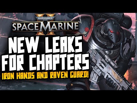 Space Marine 2 - NEW BIG LEAKS! Raven Guard & Iron Hands!