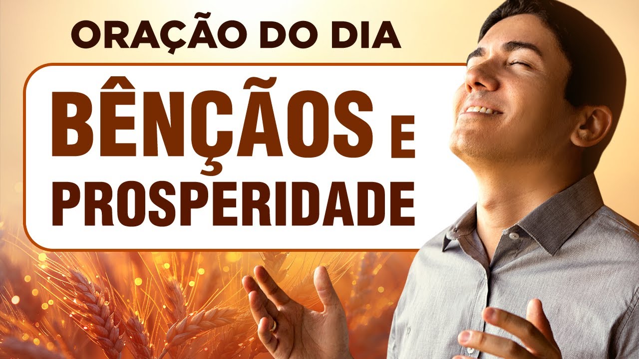 MELHOR ORAÇÃO para PROTEÇÃO, BÊNÇÃOS e PROSPERIDADE