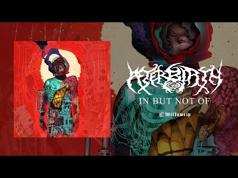 Afterbirth "In But Not Of" (Full Album)