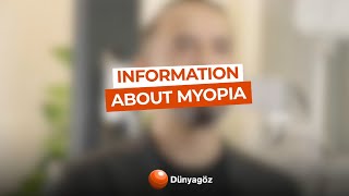 Prof. Dr. Veysi Öner explained all what you need to know about myopia.