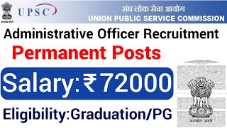 UPSC RECRUITMENT 2022  II PERMANENT GOVT OF INDIA JOBS 2022 I NO FEE / 25 Rs I APPLY FROM ANY STATE