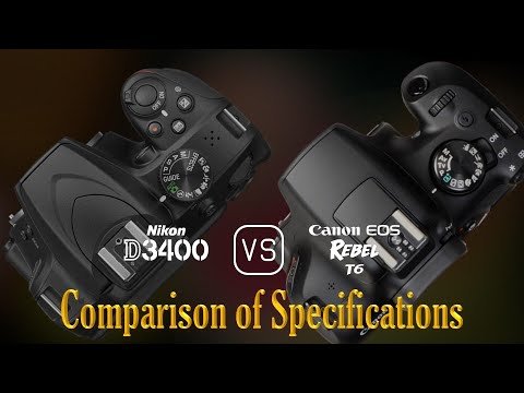 Nikon D3400 vs. Canon EOS Rebel T6: A Comparison of Specifications