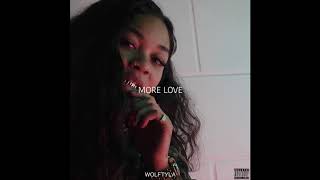 Wolftyla - More Love (Official Audio)