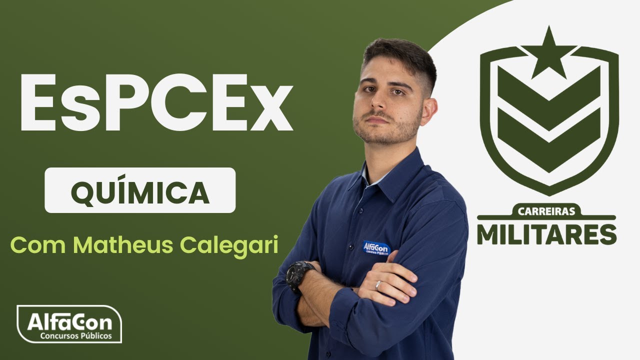 Concurso EsPCEx - Aula de Química - Matéria e Substância - Edital Aberto - AlfaCon Militares