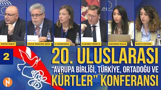 20. Kürt Konferansı - 2. Bölüm
