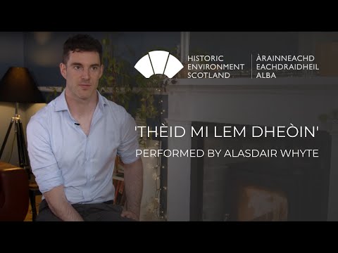 'Thèid Mi Lem Dheòin' (English) - Alasdair Whyte