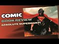 Absolute Superman No 1 The Outlaw Man Of Steel Comic Book Overview
