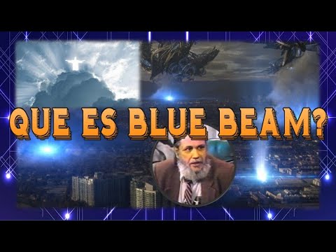 BLUE BEAM MANIPULACIÓN DEL DEMIURGO