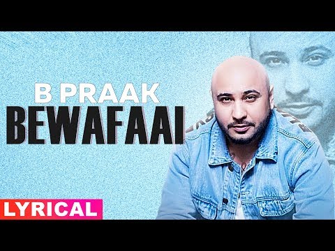 Bewafaai (Lyrical) — watch video
