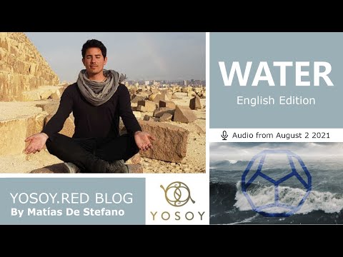 WATER 2021/08/02 - Day 4 Out of Time - Matías De Stefano - YOSOY.RED BLOG, Read by Joan