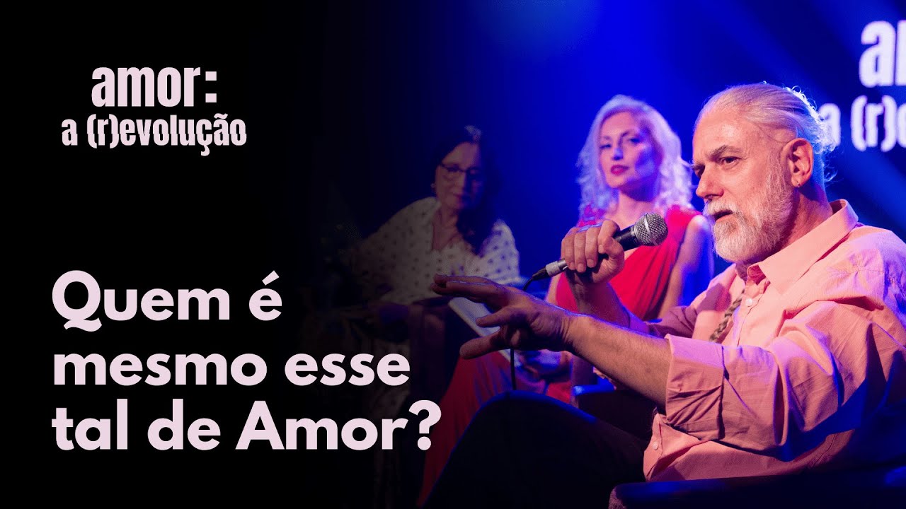 Amor a (R)evolução - Ato I : A Natureza do Amor