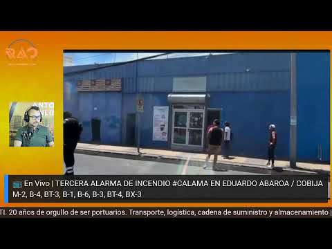 #EnVivo | TERCERA ALARMA DE INCENDIO #CALAMA EN EDUARDO ABAROA / COBIJA