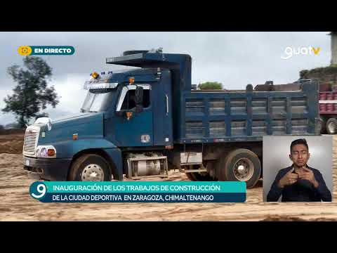 Inicio de los trabajos de construcción para la Ciudad Deportiva en Zaragoza, Chimaltenango.