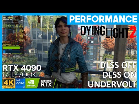 Dying Light 2 Native 4K - DLSS On - Undervolted (with chapters) | RTX 4090 | i7-13700K