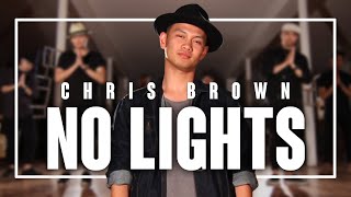 Chris Brown - No Lights | Choreography by JP Tarlit