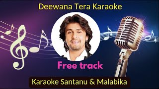 Download lagu Deewana Tera Sonu Nigam Karaoke with Scrolling Lyrics mp3