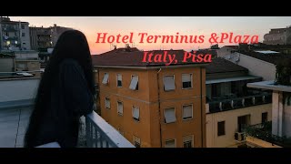Terminus & Plaza Hotel, Pisa, Italy