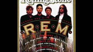 R.E.M., Endgame, Live 1991