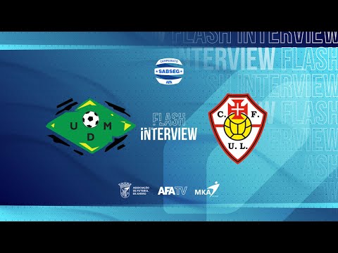 Flash Interview - UD Mansores x CF U. Lamas