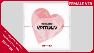 Download lagu ENHYPEN - XO (Only If You Say Yes) (English Ver.) Feat. JVKE | Female Version mp3