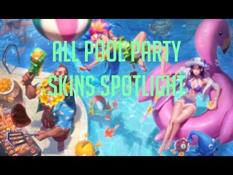 ALL POOL PARTY SKINS SPOTLIGHT 2018 - ZOE, CAITLYN, GANGPLANK - LEAGUE OF LEGENDS