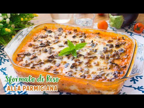 Sformato di Riso Filante alla Parmigiana - Ricetta Facile Riso al Forno con Melanzane - 55Winston55