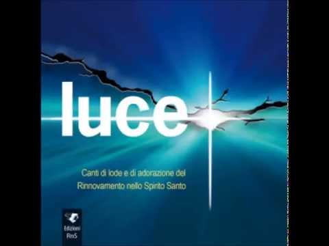 3 - Grazie Padre buono - RnS 2015