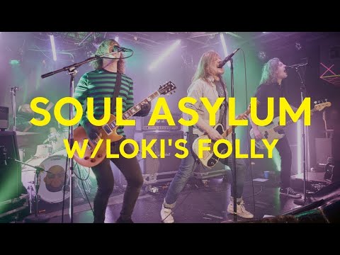 Soul Asylum and Loki's Folly Concert | STAGE Live from 7th St Entry