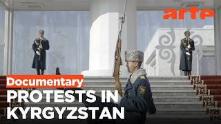 Growing Authoritarianism in Kyrgyzstan | ARTE.tv Documentary