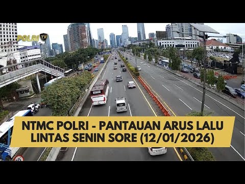 NTMC POLRI - PANTAUAN ARUS LALU LINTAS SENIN SORE (12/01/2026)