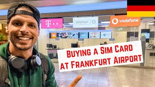Buying a Sim Card for Germany at Frankfurt Airport