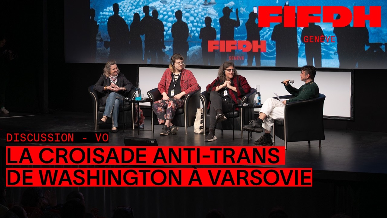 The Anti-Trans Crusade: From Washington to Warsaw | FIFDH 2026 - OV