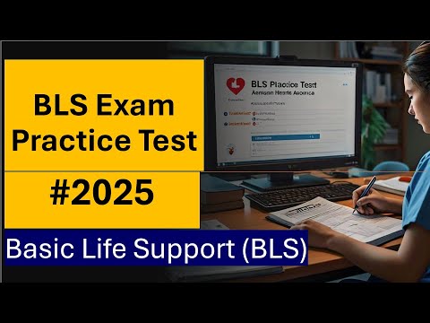 BLS Practice Test American Heart Association 2025 - Prepare for Your Certification