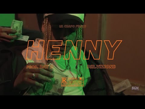 LIL CHAPO-HENNY(VIDEO OFFICIAL) SHOT BY VIZION B