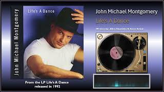 John Michael Montgomery - "Life's A Dance"