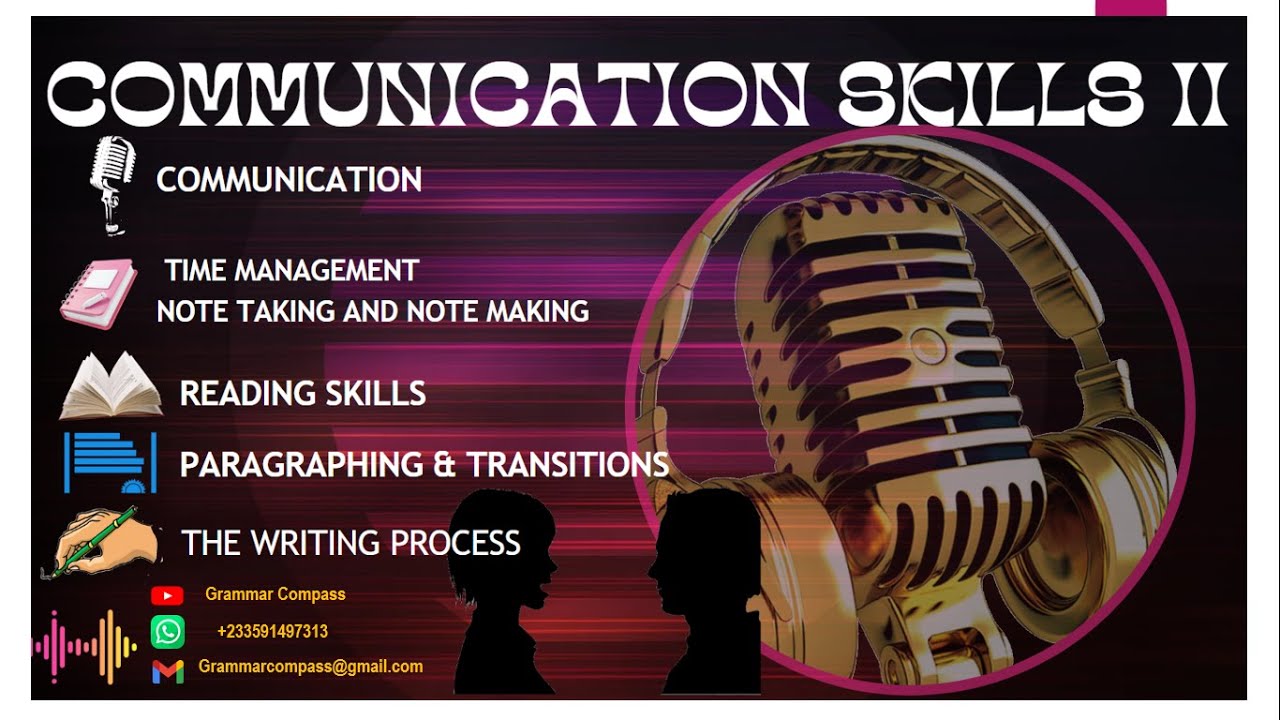 FULL LECTURE|COMMUNICATION SKILLS II